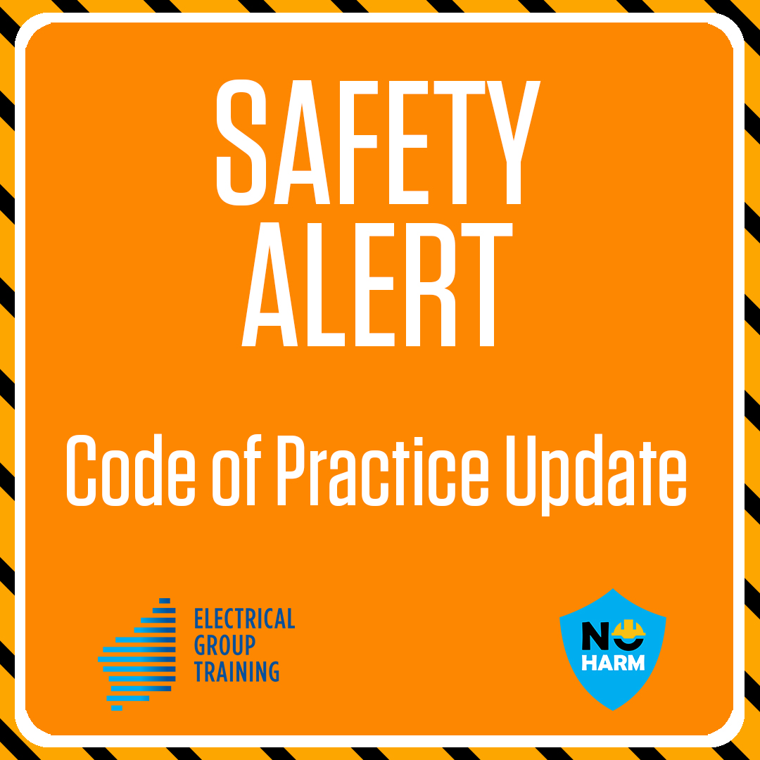 SAFETY ALERT 230523 Code Of Practice Update