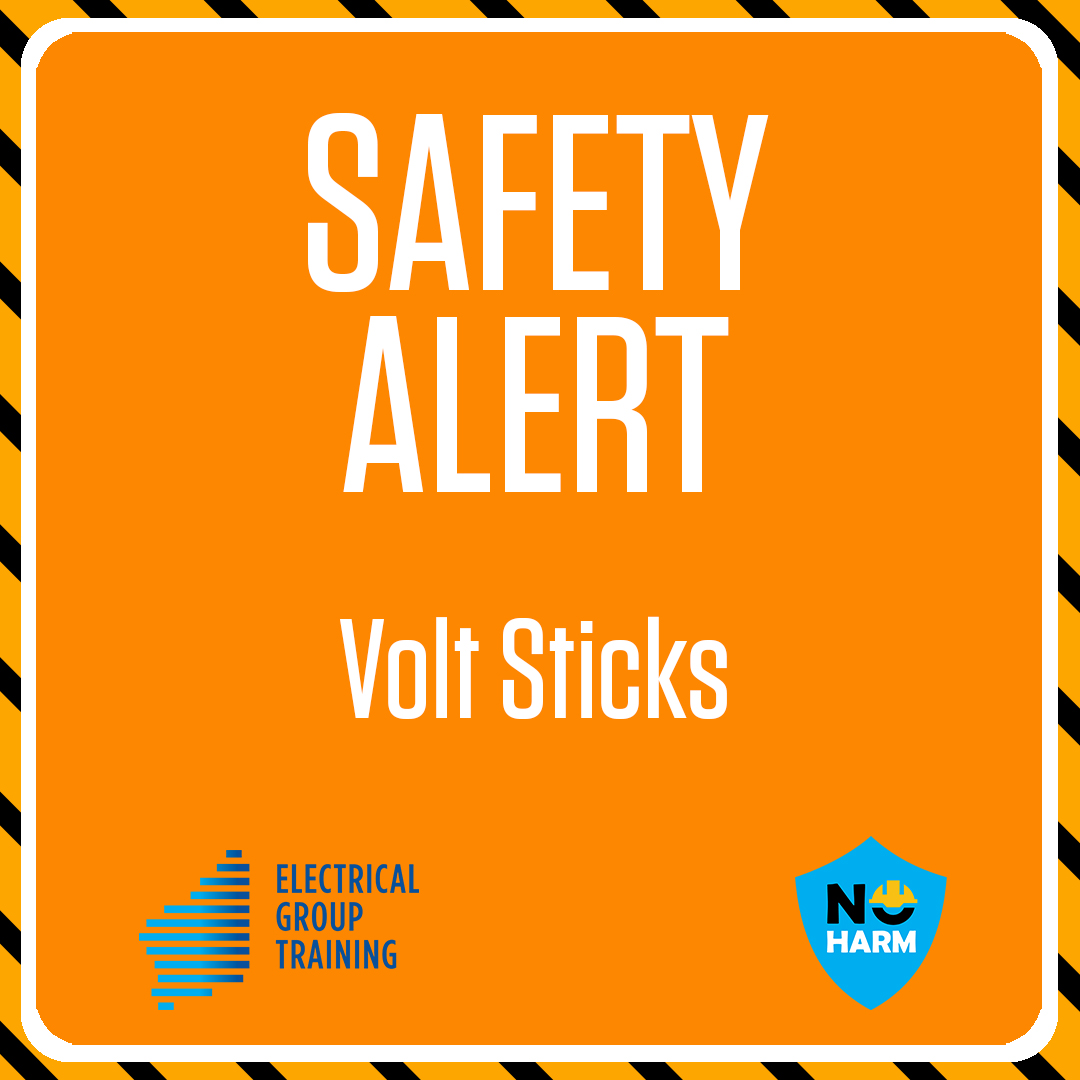 SAFETY ALERT Volt Sticks